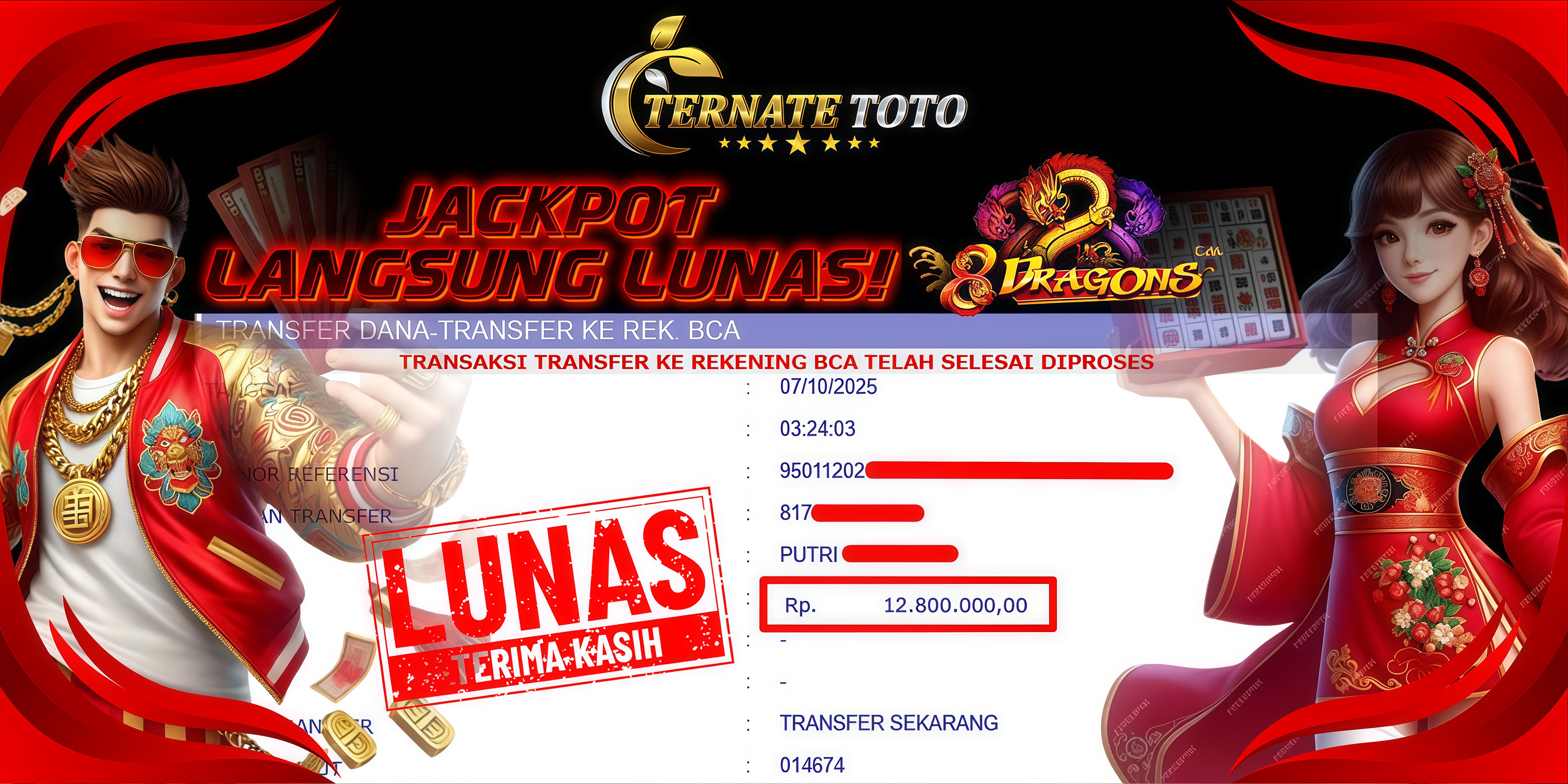 TERNATETOTO - MENANG 8 DRAGONS Rp.12,800,000,-